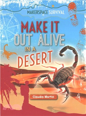 Make It Out Alive in a Desert