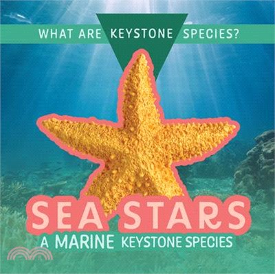 Sea Stars: A Marine Keystone Species