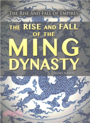 The Rise and Fall of the Ming Dynasty