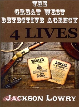 4 Lives ― Great West Detective Agency