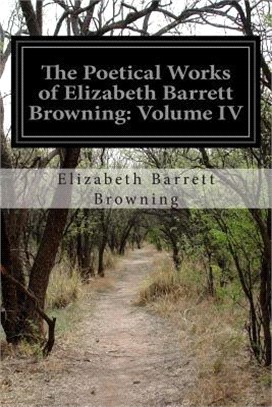 The Poetical Works of Elizabeth Barrett Browning