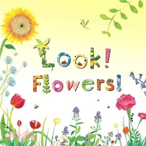 Look! flowers! /