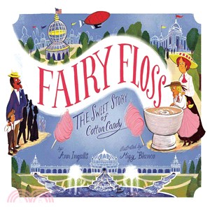 Fairy floss :the sweet story...