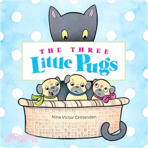 The three little pugs /