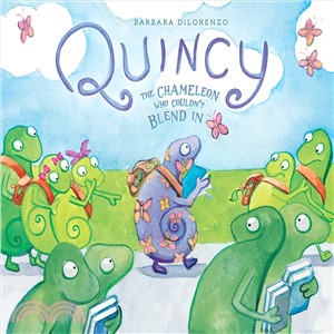 Quincy :the chameleon who co...