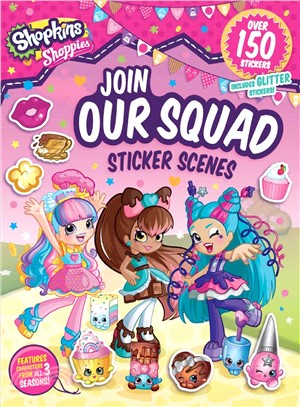 Shoppies Join Our Squad Sticker Scenes