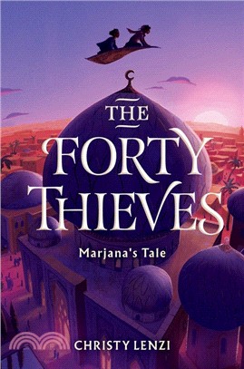 The Forty Thieves: Marjana’s Tale