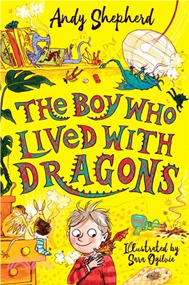 The boy who grew dragons 1 : The boy who lived with dragons