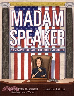 Madam Speaker: Nancy Pelosi Calls the House to Order