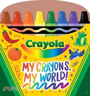 My crayons, my world! /