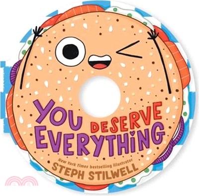 You Deserve Everything (a Shaped Novelty Board Book for Toddlers)