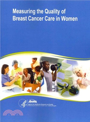 Measuring the Quality of Breast Cancer Care in Women