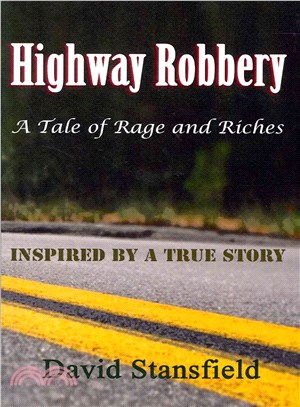 Highway Robbery ― A Tale of Rags and Riches