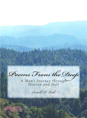 Poems from the Deep ― A Native Man's Journey Through Heaven and Hell