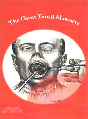 The Great Tonsil Massacre