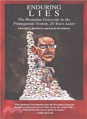 Enduring Lies ― The Rwandan Genocide in the Propaganda System, 20 Years Later