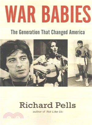 War Babies ― The Generation That Changed America