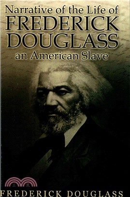 Narrative of the Life of Frederick Douglass, an American Slave