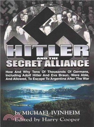 Hitler and the Secret Alliance