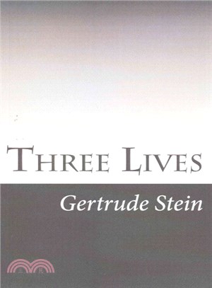 Three Lives