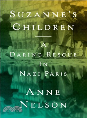 Suzanne's Children ─ A Daring Rescue in Nazi Paris