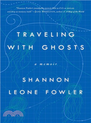 Traveling With Ghosts ─ A Memoir