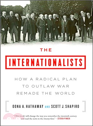 The Internationalists :How a...