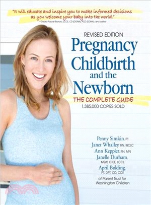 Pregnancy, Childbirth, and the Newborn ─ The Complete Guide