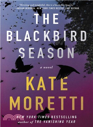 The blackbird season :a nove...