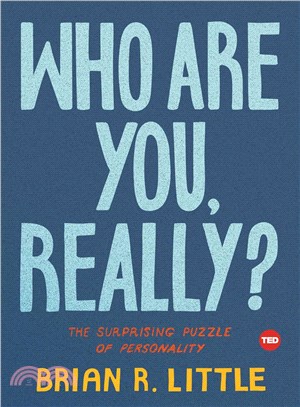 Who are you, really? :the surprising puzzle of personality /