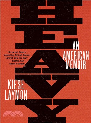 Heavy :an American memoir /
