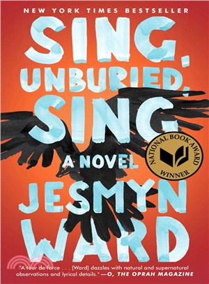 Sing, unburied, sing :a novel /