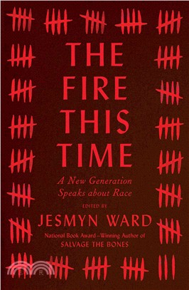 The Fire This Time ─ A New Generation Speaks About Race