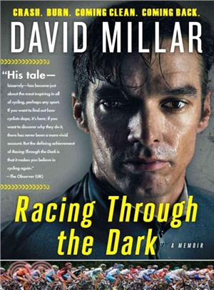Racing Through the Dark ― Crash, Burn, Coming Clean, Coming Back