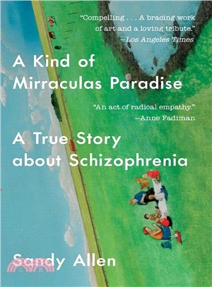 A Kind of Mirraculas Paradise ― A True Story About Schizophrenia