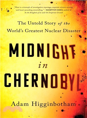 Midnight in Chernobyl (精裝本)(美國版)― The Untold Story of the World's Greatest Nuclear Disaster