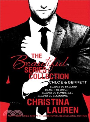 Chloe & Bennett ― Beautiful Bastard / Beautiful Bitch / Beautiful Bombshell / Beautiful Beginning