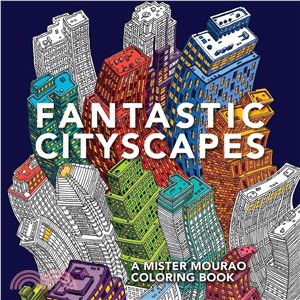 Fantastic Cityscapes ─ A Mister Mourao Coloring Book
