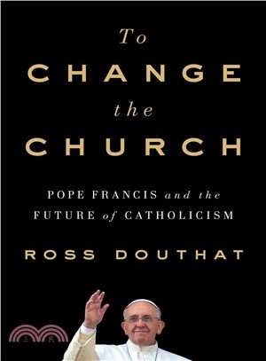 To change the church :Pope F...