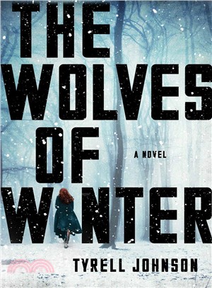 The wolves of winter :a nove...