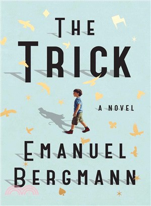 The trick :a novel /
