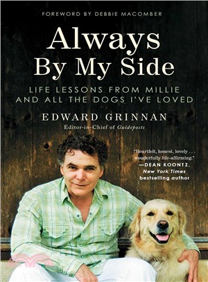 Always by My Side :Life Lessons from Millie and All the Dogs I've Loved /