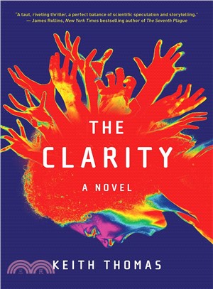 The clarity :a novel /