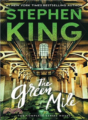 The green mile :the complete serial novel /