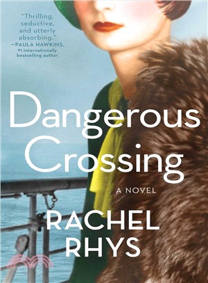 Dangerous crossing :a novel ...