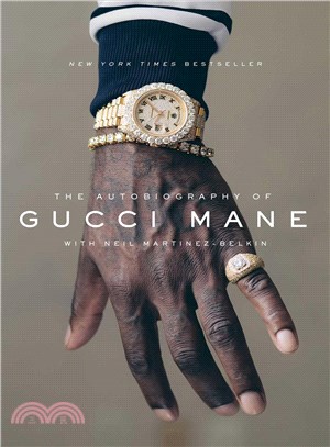 The autobiography of Gucci Mane /