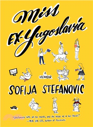 Miss ex-Yugoslavia :a memoir...