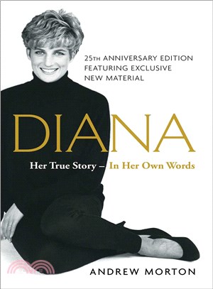 Diana ─ Her True Story - In Her Own Words