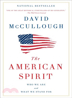 The American Spirit :Who We Are and What We Stand for /