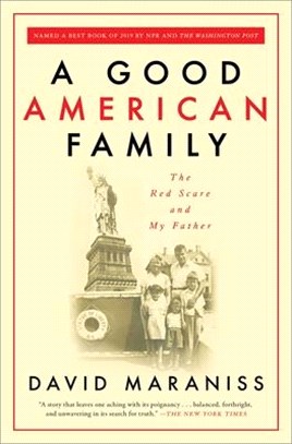 A Good American Family ― The Red Scare and My Father